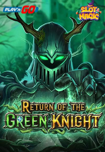 return-of-the-green-knight-ทดลองเล่นสล็อต